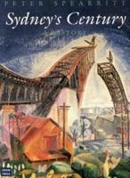 Sydney's Century: A History 0868405132 Book Cover