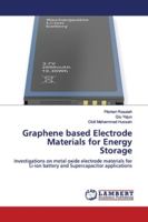 Graphene based Electrode Materials for Energy Storage 613945106X Book Cover