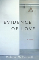 Evidence of Love 0156030586 Book Cover