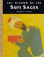 The Wisdom of the Sufi Sages (Wisdom of the Masters Series) 1885203578 Book Cover