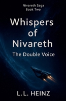 Whispers of Nivareth: The Double Voice B0FNW7F5BW Book Cover