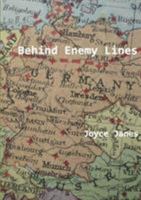 Behind Enemy Lines 1326632426 Book Cover