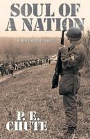 Soul of a Nation: A Historical Novel about Selma 1457532670 Book Cover