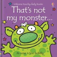 That's Not My Monster... 1409520986 Book Cover