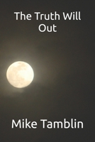 The Truth Will Out (Differences) B0FLJZ9BQF Book Cover