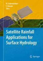 Satellite Rainfall Applications for Surface Hydrology 9401783853 Book Cover