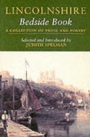 Lincolnshire Bedside Book : A Collection of Prose & Poetry 1904349234 Book Cover