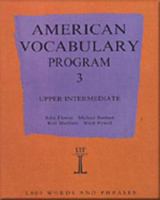 American Vocabulary Program 3: Upper Intermediate 090671771X Book Cover