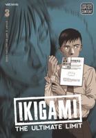 Ikigami: The Ultimate Limit, Volume 3 1421526808 Book Cover