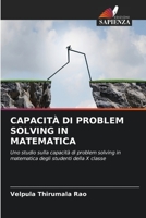 Capacità Di Problem Solving in Matematica 6205697513 Book Cover