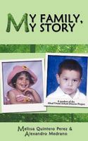 My Family, My Story 1438955642 Book Cover