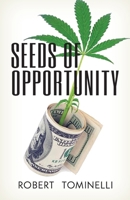 Seeds of Opportunity 1614937982 Book Cover