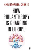 How Philanthropy Is Changing in Europe 1447331109 Book Cover