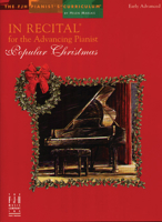 In Recital For the Advancing Pianist, Popular Christmas 1569397791 Book Cover