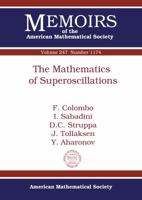 The Mathematics of Superoscillations 1470423243 Book Cover