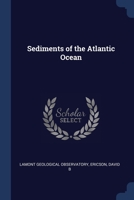 Sediments of the Atlantic Ocean 1377068757 Book Cover