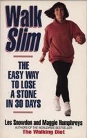 Walk Slim (Fitness Walking) 1851586040 Book Cover