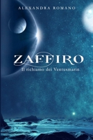 Zaffiro: Il richiamo dei Ventusmarin 1708079580 Book Cover