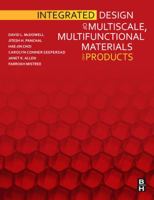Integrated Design of Multiscale Materials and Products 1856176622 Book Cover