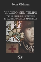 VIAGGIO NEL TEMPO: TRA LE SPIRE DEL ROMITONE (Italian Edition) B0DRDSM9WQ Book Cover