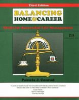 Crisp: Balancing Home and Career, Third Edition: Skills for Successful Life Management (50-Minute Series) 1560523557 Book Cover