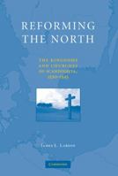 Reforming the North 1107689457 Book Cover