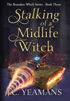 Stalking of a Midlife Witch B0CBQQKNSM Book Cover