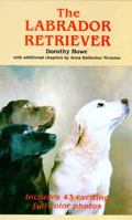 The Labrador Retriever 0876664877 Book Cover