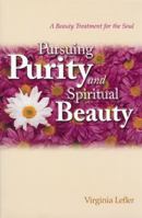 Pursuing Purity 0972990356 Book Cover