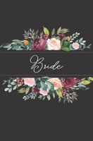 Bride: Black Floral Wedding Notebook 1698824351 Book Cover