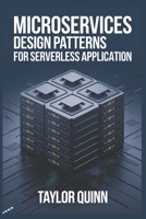 Microservices Design Patterns For Serverless Application B0DQ5V28MZ Book Cover