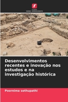Desenvolvimentos recentes e inovação nos estudos e na investigação histórica 6205950197 Book Cover