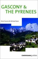 Gascony & the Pyrenees 1860119840 Book Cover