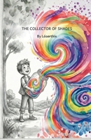 The Collector of Shades B0GP5GZ8JL Book Cover