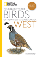 National Geographic Field Guide to the Birds of the United States and Canada?West, 2nd Edition 1426222785 Book Cover