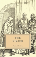 The Vizier of the Two-horned Alexander 1523417285 Book Cover