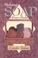 Making Soap for Fun and Profit 0961963425 Book Cover