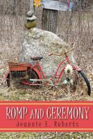 Romp and Ceremony 1635341434 Book Cover