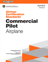 Commercial Pilot Airman Certification Standards - Airplane: FAA-S-ACS-7B, for Airplane Single- and Multi-Engine Land and Sea 1619549077 Book Cover