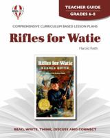 Rifles for Watie - Teacher Guide by Novel Units, Inc. 1561375985 Book Cover