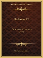 The Mentor V7: Department Of Literature 1120903521 Book Cover