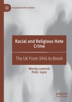 Racial and Religious Hate Crime: The UK from 1945 to Brexit 3030213161 Book Cover