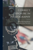 Correct exposure in photography, 1014697050 Book Cover