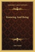Knowing and Being 0526751231 Book Cover