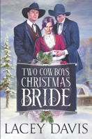 Two Cowboys Save Christmas 1950858707 Book Cover