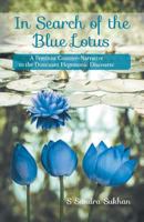 In Search of the Blue Lotus: A Feminist Counter-Narrative to the Dominant Hegemonic Discourse 1460215737 Book Cover