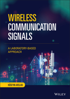 Wireless Communication Signals: A Laboratory-Based Approach 1119764416 Book Cover