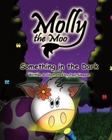 Molly the Moo 0956458009 Book Cover