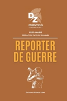 Reporter de guerre: Collection Défense Zone Essentiels (French Edition) B0FGVZNR5R Book Cover