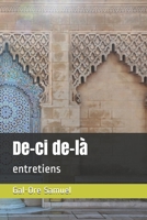 De-ci de-là: entretiens (110091) (French Edition) B084DGDYYF Book Cover